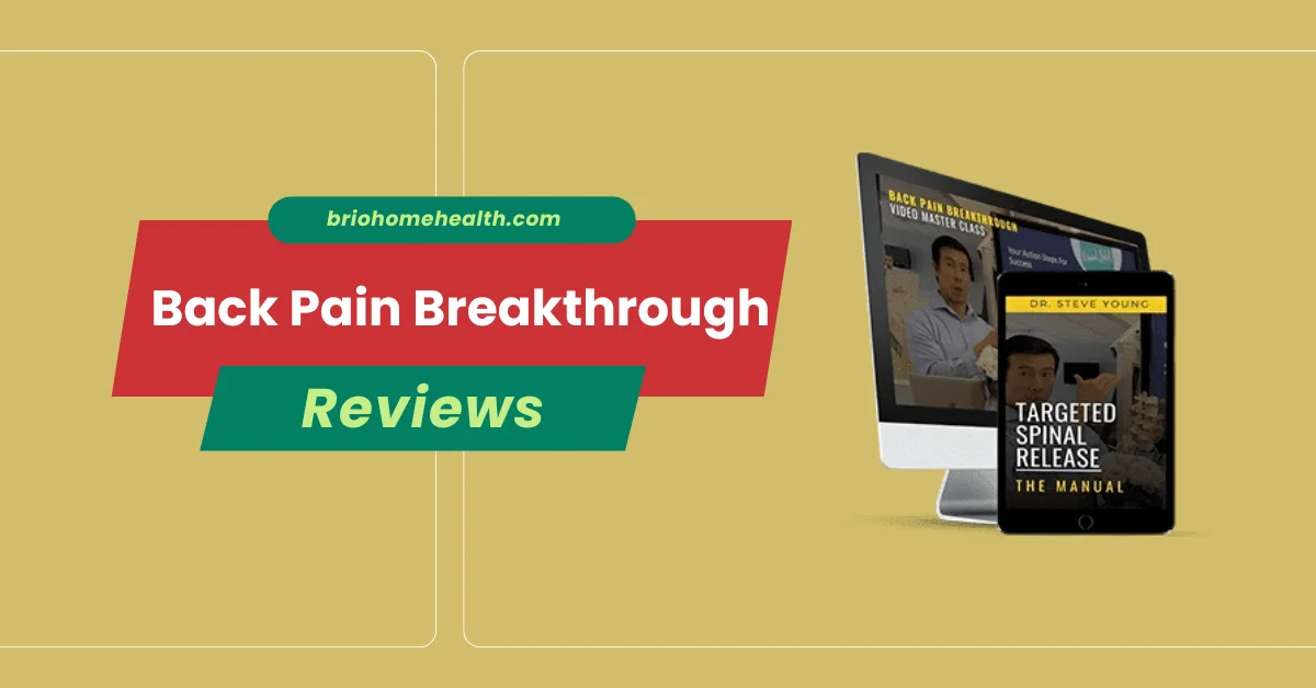 Back Pain Breakthrough Reviews